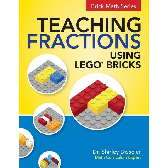 Teaching Fractions Using Lego(r) Bricks