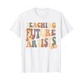 thumbnail image 1 of Teaching Future Artists Retro Teacher Students Men Women T-Shirt Funny Cute, 1 of 4