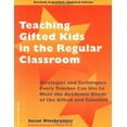 thumbnail image 1 of Pre-Owned Teaching Gifted Kids in the Regular Classroom: Strategies and Techniques Every Teacher Can Use to Meet the Academic Needs of the Gifted and Talented (Paperback) 1575420899 9781575420899, 1 of 1