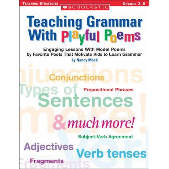 Pre-Owned Teaching Grammar With Playful Poems (Paperback) 0439574110 9780439574112