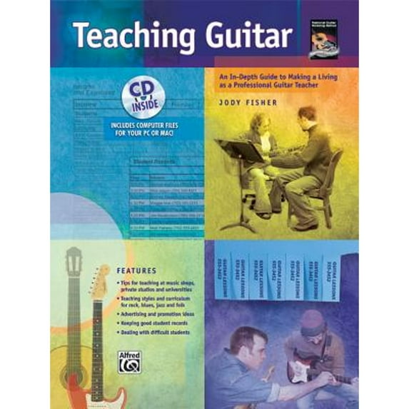 Pre-Owned Teaching Guitar: An In-Depth Guide to Making a Living As a Professional Guitar Teacher, Book & Enhanced CD (Paperback) 0739037455 9780739037454