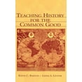thumbnail image 1 of Teaching History for the Common Good, (Hardcover), 1 of 1