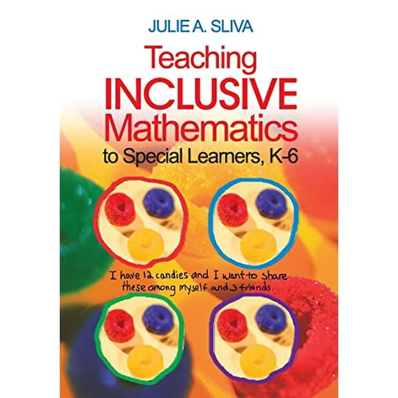 Pre-Owned Teaching Inclusive Mathematics to Special Learners, K-6 (Paperback) 0761938915 9780761938910