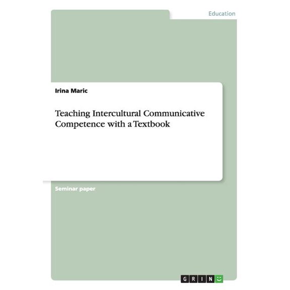 Teaching Intercultural Communicative Competence with a Textbook (Paperback)
