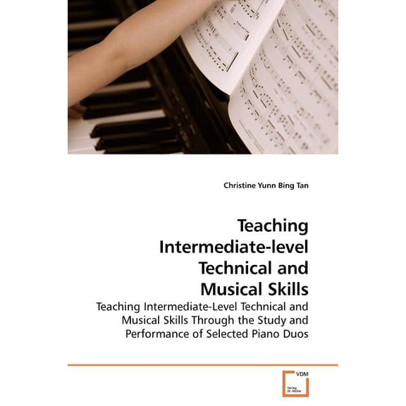 Teaching Intermediate-level Technical and Musical Skills (Paperback)