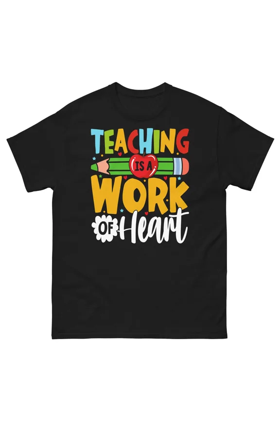 Teaching Is A Work Of Heart School Teacher Classroom Men'S Vintage Classic Tee, Vintage T-Shirt - All Sizes S-5Xl, Gategoo