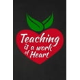thumbnail image 1 of Teaching Is A Work Of Heart: Thank you gift for teacher Great for Teacher Appreciation, 1 of 1