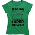thumbnail image 1 of Teaching Is My Super Power - Cool Comic Teacher Women's Gift Tee Shirt, 1 of 4