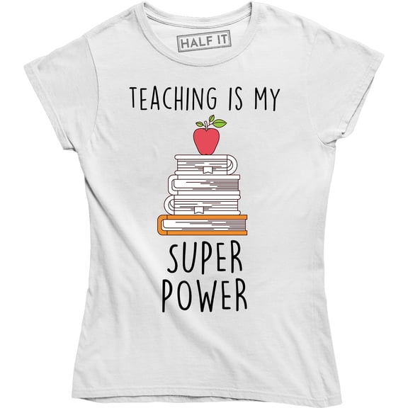 Teaching Is My Super Power - Teacher's Day Short Sleeve T-Shirt