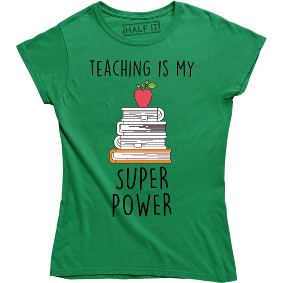 Teaching Is My Super Power - Teacher's Day Short Sleeve T-Shirt