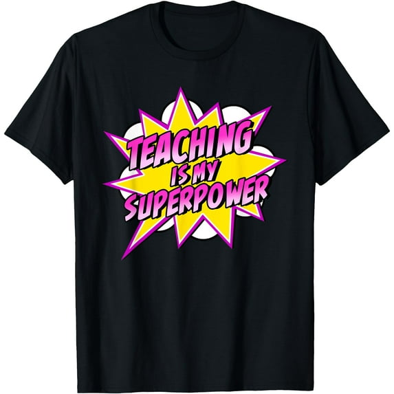 Teaching Is My Superpower | Retro Comic Super Teacher T-Shirt