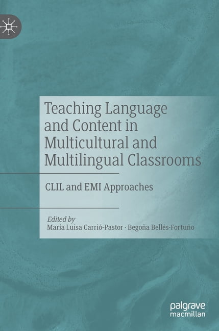 Teaching Language and Content in Multicultural and Multilingual ...