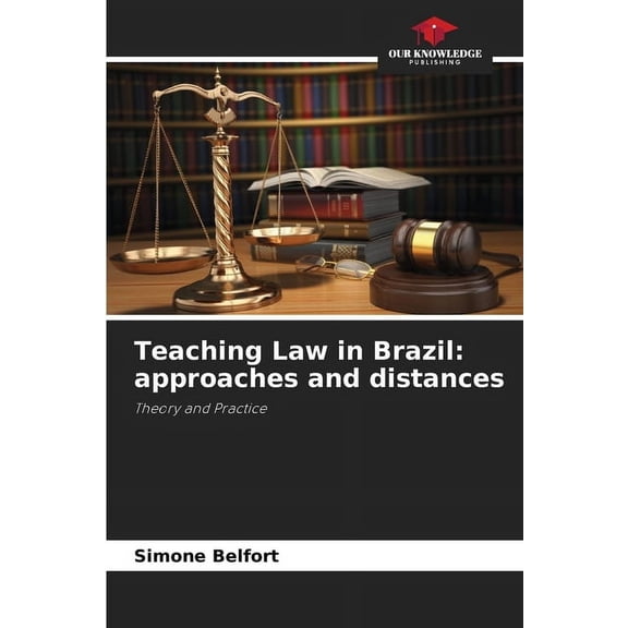 Teaching Law in Brazil: approaches and distances, (Paperback)
