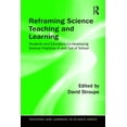 thumbnail image 1 of Teaching and Learning in Science Reframing Science Teaching and Learning: Students and Educators Co-developing Science Practices In and Out of School, (Paperback), 1 of 1