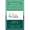 thumbnail image 1 of Teaching Literature in High School: Principles into Purposeful Practice, (Paperback), 1 of 1