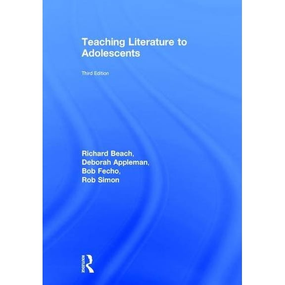 Pre-Owned Teaching Literature to Adolescents (Edition 3) (Hardcover)