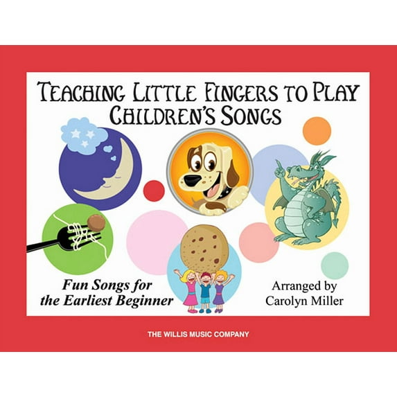Teaching Little Fingers to Play Children's Songs: Piano Solos with Optional Teacher Accompaniments, (Paperback)