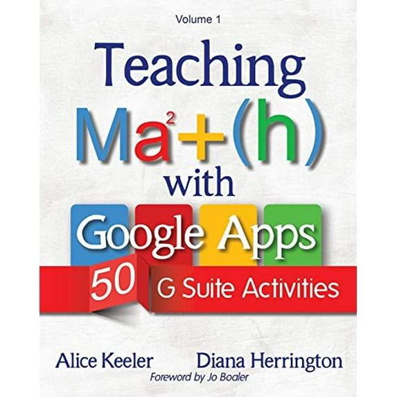 Pre-Owned Teaching Math with Google Apps, Volume 1: 50 G Suite Activities (Paperback) 1946444049 9781946444042