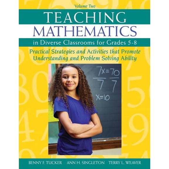 Pre-Owned Teaching Mathematics in Diverse Classrooms for Grades 5-8: Practical Strategies and Activities That Promote Understanding and Problem Solving Ability (Paperback)