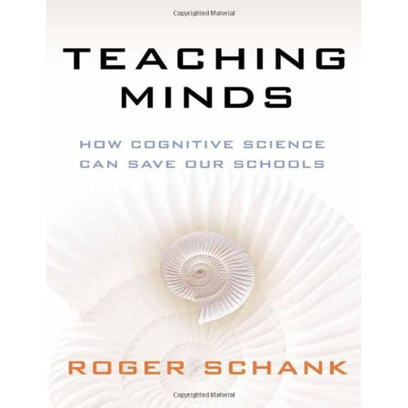 Pre-Owned Teaching Minds : How Cognitive Science Can Save Our Schools 9780807752661