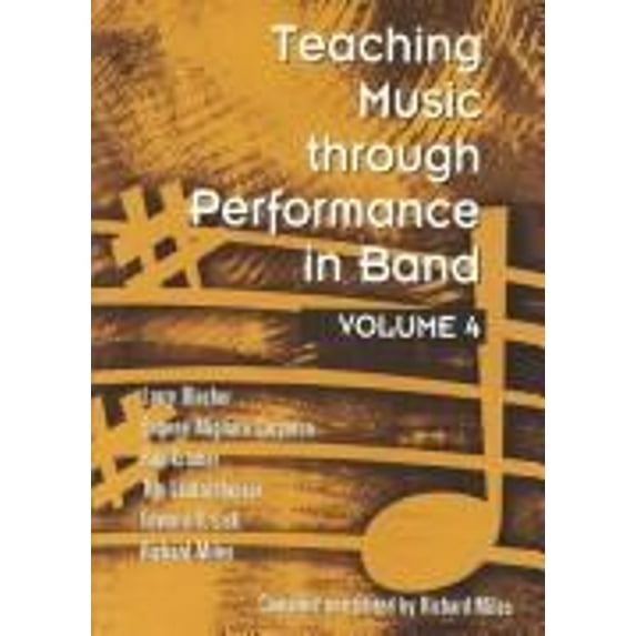 Pre-Owned Teaching Music Through Performance in Band (Hardcover) 9780941050937