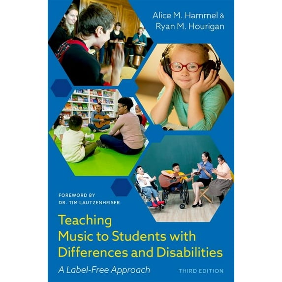 Teaching Music to Students with Differences and Disabilities: A Label-Free Approach, (Paperback)