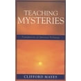 thumbnail image 1 of Teaching Mysteries: Foundations of Spiritual Pedagogy, (Paperback), 1 of 1
