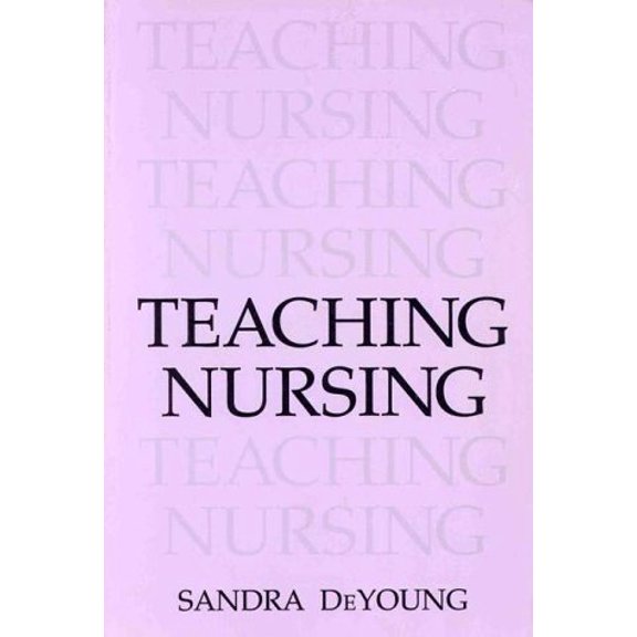 Pre-Owned Teaching Nursing 9780201092653 Used
