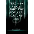 thumbnail image 1 of Teaching Peace Through Popular Culture (HC) (Hardcover), 1 of 1