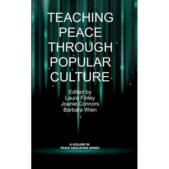 Teaching Peace Through Popular Culture (HC) (Hardcover)
