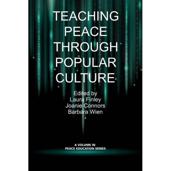 Teaching Peace Through Popular Culture (Paperback)