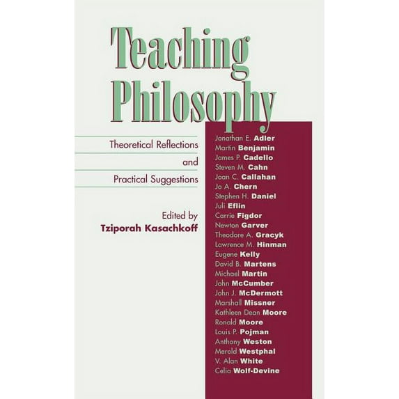 Teaching Philosophy: Theoretical Reflections and Practical Suggestions, (Hardcover)