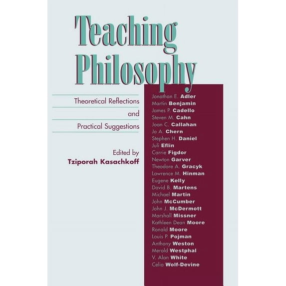 Teaching Philosophy: Theoretical Reflections and Practical Suggestions, (Paperback)