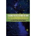 thumbnail image 1 of Teaching Politics Beyond the Book: Film, Texts, and New Media in the Classroom, (Hardcover), 1 of 1