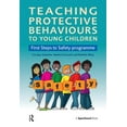 thumbnail image 1 of Teaching Protective Behaviours to Young Children: First Steps to Safety Programme (Paperback), 1 of 1