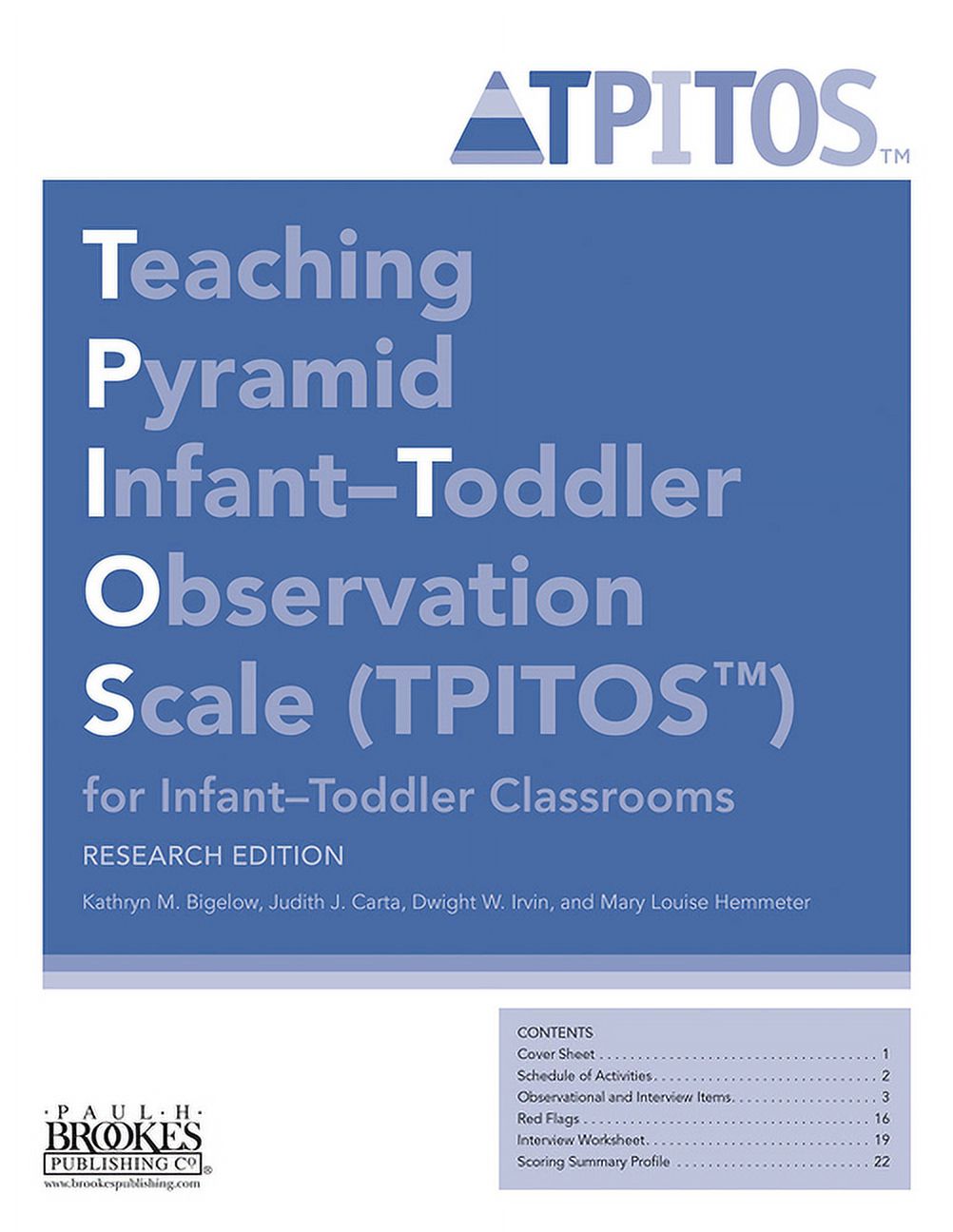Teaching Pyramid Infant-Toddler Observation Scale (TPITOS™) for Infant-Toddler Classrooms, Research Edition (Paperback)