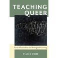 thumbnail image 1 of Pre-Owned Teaching Queer: Radical Possibilities for Writing and Knowing (Paperback) 0822964570 9780822964575, 1 of 1