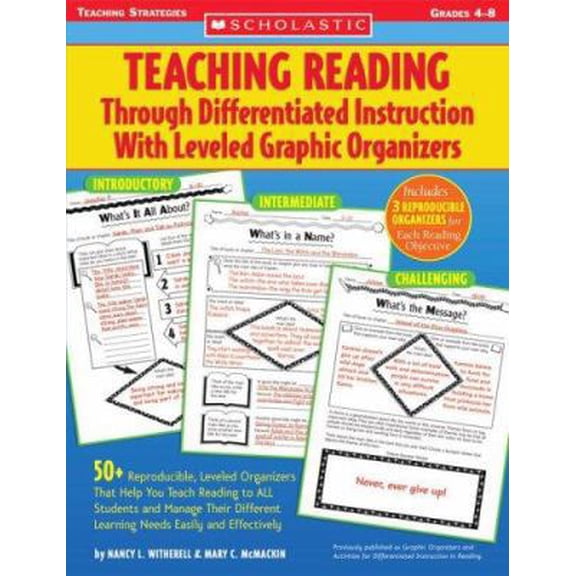 Pre-Owned Teaching Reading Through Differentiated Instruction with Leveled Graphic Organizers: Grades 4-8 (Paperback) 0439795540 9780439795548