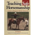 thumbnail image 1 of Pre-Owned Teaching Safe Horsemanship: A Guide to English & Western Instruction (Hardcover) 0882669729 9780882669724, 1 of 1
