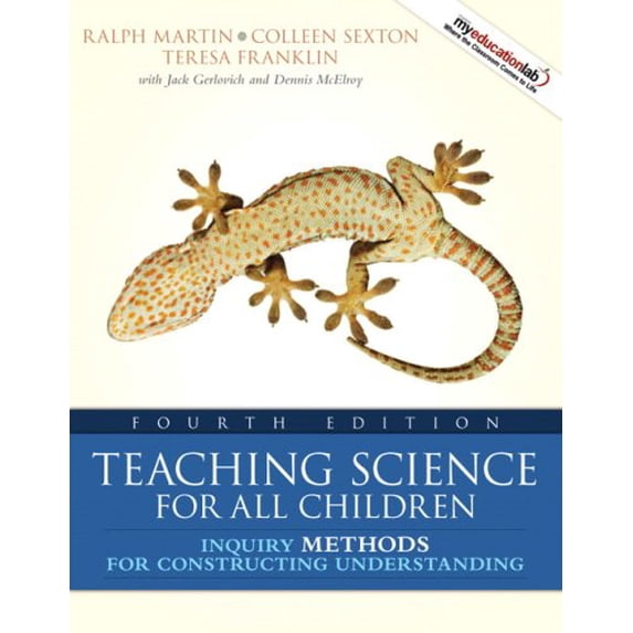 Pre-Owned Teaching Science for All Children: Inquiry Methods for Constructing Understanding (4th Edition) (Paperback) 0205593518 9780205593514