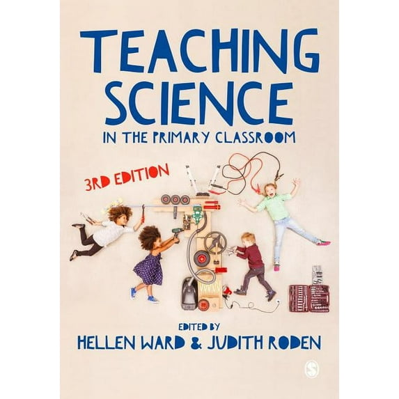 Teaching Science in the Primary Classroom (Hardcover)