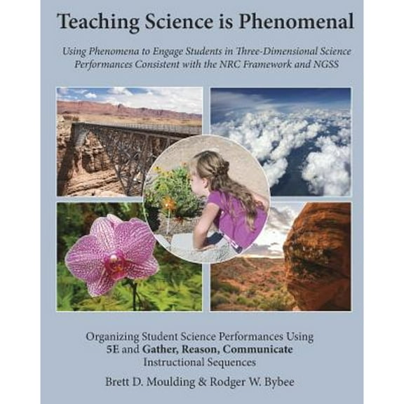 Pre-Owned Teaching Science is Phenomenal (Paperback) 0999067427 9780999067420