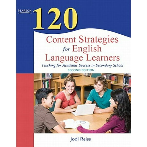 Pre-Owned 120 Content Strategies for English Language Learners: Teaching for Academic Success in Secondary School (Paperback) 0132479753 9780132479752