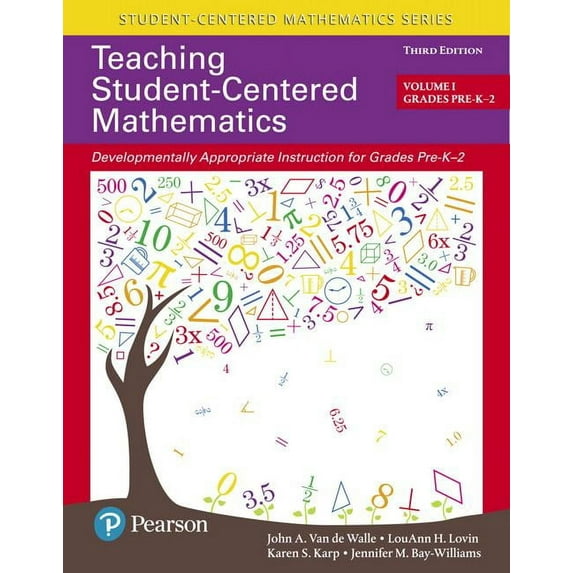 Teaching Student-Centered Mathematics Access Code : Developmentally Appropriate Instruction for Grades Pre-K-2