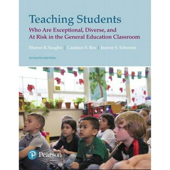Pre-Owned Teaching Students Who Are Exceptional, Diverse, and at Risk in the General Education Classroom (Paperback) 0134895096 9780134895093