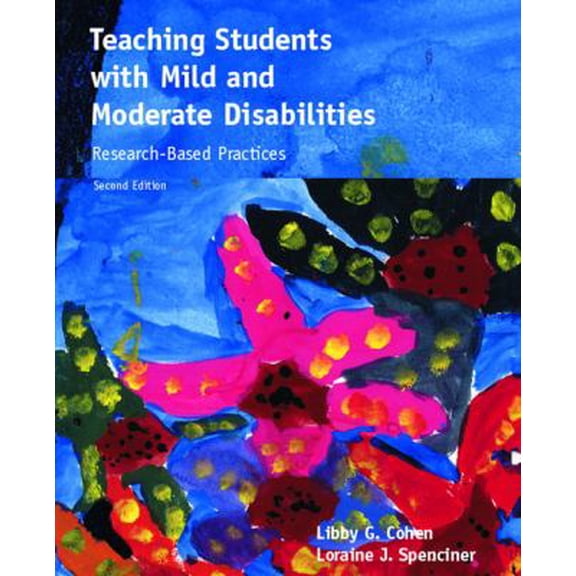 Pre-Owned Teaching Students with Mild and Moderate Disabilities: Research-Based Practices (2nd Edition), 9780132331388, 0132331381, Paperback, 2 edition