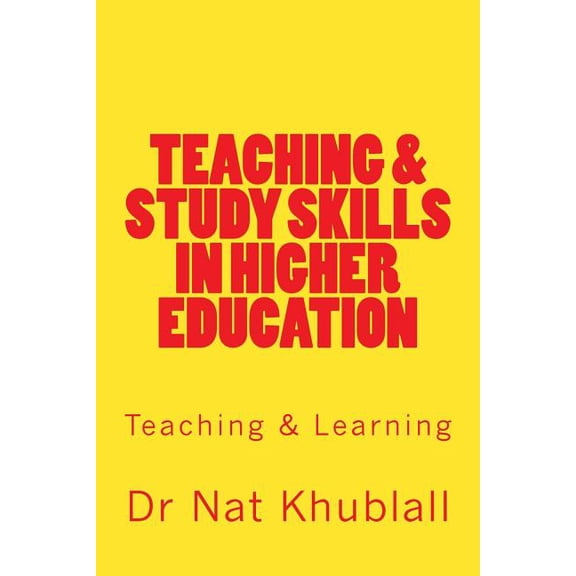 Teaching & Study Skills in Higher Education, (Paperback)