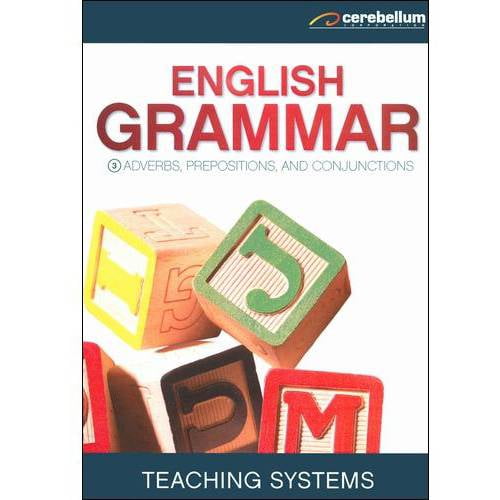 Teaching Systems: Grammar Module 3 - Adverbs, Prepositions And ...