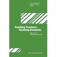 thumbnail image 1 of Teaching Teachers, Teaching Students: Reflections on Mathematical Education, (Paperback), 1 of 1