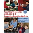 thumbnail image 1 of Pre-Owned Teaching Teens with ADD, ADHD & Executive Function Deficits: A Quick Reference Guide for Teachers and Parents (Paperback) 1606130161 9781606130162, 1 of 1